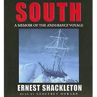 South: A Memoir of the Endurance Voyage South: A Memoir of the Endurance Voyage Kindle Mass Market Paperback Audible Audiobook Hardcover Paperback Audio CD