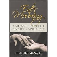 Enter Mourning by Heather Menzies (2011-10-31) Enter Mourning by Heather Menzies (2011-10-31) Mass Market Paperback Paperback
