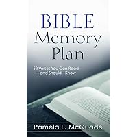 Bible Memory Plan: 52 Verses You Can--and Should--Know (VALUE BOOKS) Bible Memory Plan: 52 Verses You Can--and Should--Know (VALUE BOOKS) Kindle Mass Market Paperback