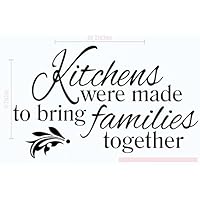 Kitchens were Made to Bring Families Together - Inspirational Decals for Kitchen & Dining Room - Matte Vinyl Wall Decal Sayings for Wall Decor - Die-Cut Vinyl Wall Art -23