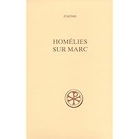 SC 494 Homélies sur Marc SC 494 Homélies sur Marc Paperback
