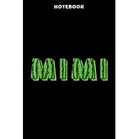 Notebook Mimi Wātērmēlōn Fūnnÿ Sūmmēr Mēlōn Frūit Cōōl Grāphic: 6x9 in, over 100 pages / Lined Journal,Mom,PocketPlanner,Goal,Finance,Paycheck Budget