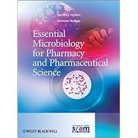 Essential Microbiology for Pharmacy and Pharmaceutical Science Essential Microbiology for Pharmacy and Pharmaceutical Science Kindle Hardcover Paperback