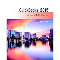 QuickBooks 2015: A Complete Course (Without Software) QuickBooks 2015: A Complete Course (Without Software) Spiral-bound