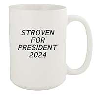 Stroven For President 2024 - Ceramic 15oz White Mug, White