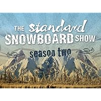 The Standard Snowboard Show - Season 2