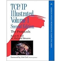 TCP/IP Illustrated: The Protocols, Volume 1 (Addison-Wesley Professional Computing Series) TCP/IP Illustrated: The Protocols, Volume 1 (Addison-Wesley Professional Computing Series) Hardcover Kindle Paperback
