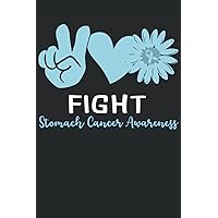 Fight Stomach Cancer Awareness: Lined Notebook 6