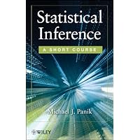Statistical Inference: A Short Course Statistical Inference: A Short Course eTextbook Hardcover