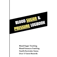 MediBookie Blood Sugar and Pressure Logbook: 2-Year Health Record for Diabetic Patients, Monitor Glucose Level, Heart Rate, Blood Pressure
