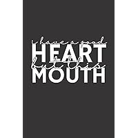 I Have a Good Heart But This Mouth: weekly Planner For Coworkers, Boss, Team Leader, Office Manager, Work From Home Staff Employee Appreciation