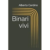Binari vivi (Italian Edition)