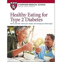 Healthy Eating for Type 2 Diabetes Healthy Eating for Type 2 Diabetes Paperback