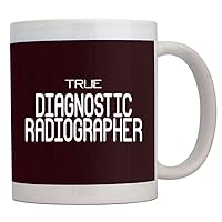 True Diagnostic Radiographer Mug 11 ounces ceramic