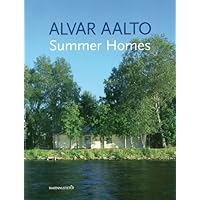 Alvar Aalto Summer Homes Alvar Aalto Summer Homes Paperback Mass Market Paperback