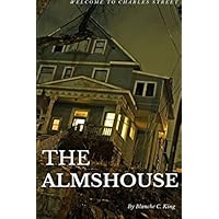 The Almshouse (The Spirit World Series) The Almshouse (The Spirit World Series) Paperback Kindle Audible Audiobook