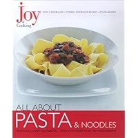 Joy of Cooking: All About Pasta & Noodles Joy of Cooking: All About Pasta & Noodles Hardcover