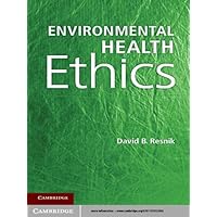 Environmental Health Ethics Environmental Health Ethics Kindle Hardcover Paperback