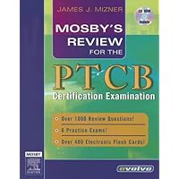 Mosby's Review for the PTCB Certification Examination Mosby's Review for the PTCB Certification Examination Paperback
