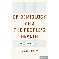 Epidemiology and the People's Health: Theory and Context Epidemiology and the People's Health: Theory and Context Hardcover Kindle Paperback