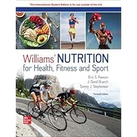 Williams' Nutrition for Health Fitness and Sport ISE