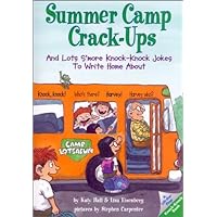 Summer Camp Crack-Ups (Lift-The-Flap Knock-Knock Book) Summer Camp Crack-Ups (Lift-The-Flap Knock-Knock Book) Paperback