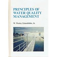 Principles of Water Quality Management Principles of Water Quality Management Hardcover Paperback