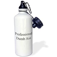 3dRose Professional Dumb Ass-Sports Water Bottle, 21oz , Multicolored