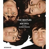 The Beatles: The Biography The Beatles: The Biography Kindle Audible Audiobook Paperback Hardcover Audio CD