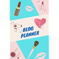 Blogger Vlogger Planner: Beauty, hair, makeup, skincare blogger planner