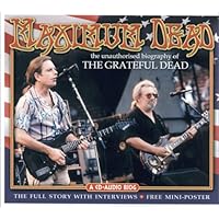Maximum Dead: The Unauthorised Biography of the Grateful Dead (Maximum series) Maximum Dead: The Unauthorised Biography of the Grateful Dead (Maximum series) Audio CD