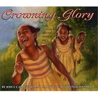 Crowning Glory Crowning Glory Hardcover
