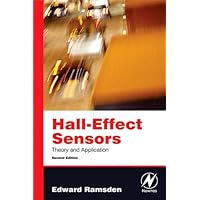 Hall-Effect Sensors: Theory and Application Hall-Effect Sensors: Theory and Application Kindle Hardcover