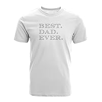GotPrint Best Dad Ever Tshirt | Funny Cotton Graphic Tees for Men | Birthday T Shirts Gift for Husband |