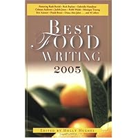 Best Food Writing 2005 Best Food Writing 2005 Paperback