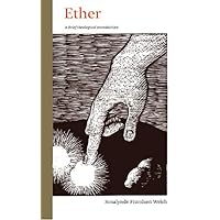 Ether: A Brief Theological Introduction Ether: A Brief Theological Introduction Paperback Kindle Audible Audiobook