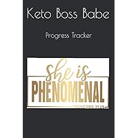 Keto Boss Babe: Keto Progress Tracker