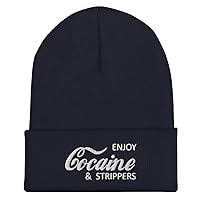 Cocaine and Strippers Cuffed Beanie Funny Dare Gag Gift
