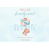 Baby Shower Guest Book we can bearly wait baby : Baby shower advice and wishes guest book, Predictions and Bonus Gift Log, Welcome Baby Guestbook For ... Parents, Predictions From Family And Friends