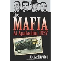 The Mafia at Apalachin, 1957