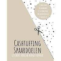 Spaarchallenges Nederlands: Spaardoelen voor cashstuffing, verschillende euro spaardoelen, Budget binder a6 formaat, challenges zelf uit te knippen, Taupe dots (Dutch Edition)