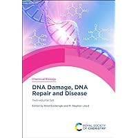 DNA Damage, DNA Repair and Disease: Two-volume Set (ISSN)