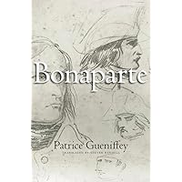 Bonaparte: 1769–1802 Bonaparte: 1769–1802 Hardcover Kindle