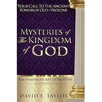 Mysteries of the Kingdom of God Mysteries of the Kingdom of God Paperback Kindle