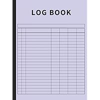 Log Book: Large Multipurpose with 7 Columns to Track Daily Activity, Time, Inventory and Equipment, Income and Expenses, Mileage, Orders, Donations, Debit and Credit, or Visitors (Clove Purple) Log Book: Large Multipurpose with 7 Columns to Track Daily Activity, Time, Inventory and Equipment, Income and Expenses, Mileage, Orders, Donations, Debit and Credit, or Visitors (Clove Purple) Paperback Hardcover