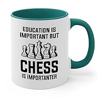 Chess 2Tone Green Mug 11oz - chess is importanter - Funny Chess Gifts Set Board Pieces Horse Knight Player Game Pawn Strategy