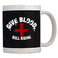 Give blood Bull Riding Mug 11 ounces ceramic