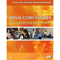 Spinal Cord Injuries: Management and Rehabilitation Spinal Cord Injuries: Management and Rehabilitation Hardcover eTextbook