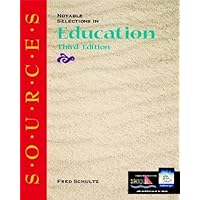 S.O.U.R.C.E.S: Notable Selections in Education S.O.U.R.C.E.S: Notable Selections in Education Paperback