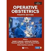 Operative Obstetrics, 4E (Series in Maternal-Fetal Medicine) Operative Obstetrics, 4E (Series in Maternal-Fetal Medicine) Hardcover Kindle